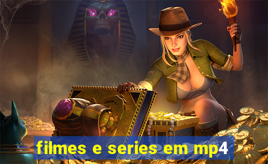 filmes e series em mp4